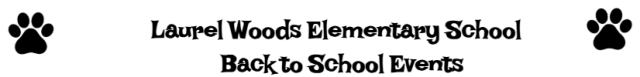 Laurel Woods Elementary School Back to School Night